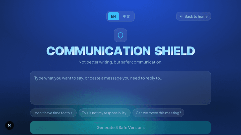 Communication Shield — input a message and get neutral, soft-boundary, and cold-professional versions