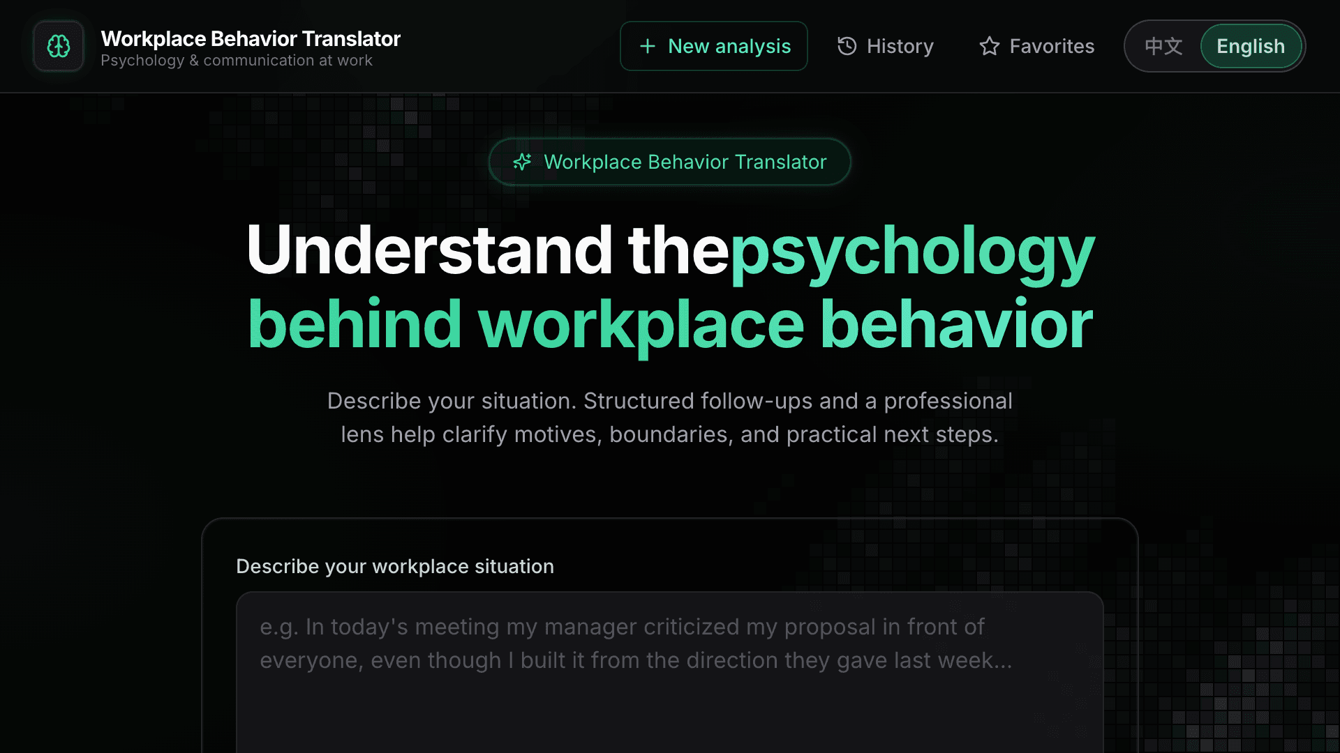 Office behavior translator — describe a situation, get structured follow-ups and next steps